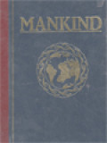 The Illustrated Encyclopedia Of Mankind, Volume 3: Bra - Chok