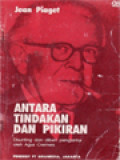 Antara Tindakan Dan Pikiran