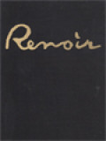 Renoir: Eingeleitet Und Erläutert Von Colin Hayes. Mit 48 Originalgetreuen Fartafeln