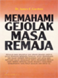 Memahami Gejolak Masa Remaja