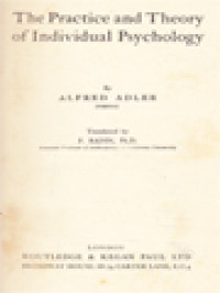 The Practice And Theory Of Individual Psychology