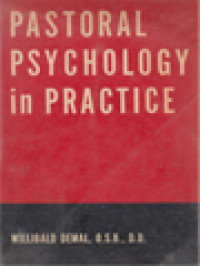 Pastoral Psychology In Practice: Contributions To A Psychology For Priests And Educators