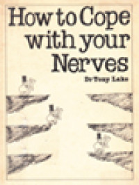 How To Cope With Your Nerves