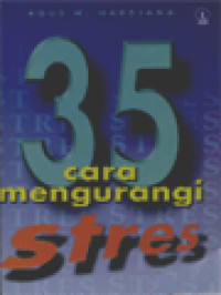 35 Cara Mengurangi Stres