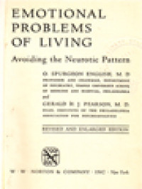 Emotional Problems Of Living: Avoiding The Neurotic Pattern