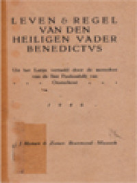 Leven & Regel Van Den Heiligen Vader Benediktus