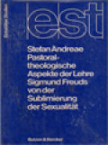 Pastoral Theologische Aspekte Der Lehre Sigmund Freuds Von Der Sublimierung Der Sexualität