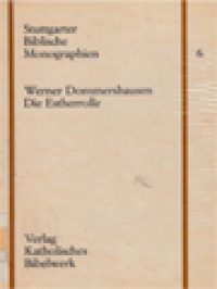 Die Estherrolle: Stil Und Ziel Einer Alttestamentlichen Schrift