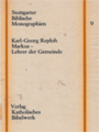 Image of Markus - Lehrer Der Gemeinde: Eine Redaktionschichtliche Studie Zu Den Jüngerperikopen Des Markus-Evangeliums