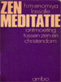 Zen Meditatie: Ontmoeting Tussen Zen En Christendom