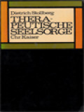 Therapeutische Seelsorge: Die Amerikanische Seelsorgebewegung Darstellung und Kritik mit Einer Dokumentation