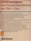 Die Propheten Israels bis 700 v.Chr.