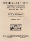 Zoek-Licht: Nederlandsche Encyclopaedie voor Allen III