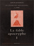 La Fable Apocryphe I