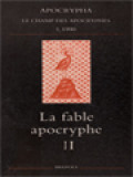 La Fable Apocryphe II