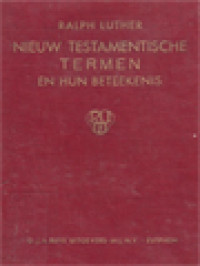 Nieuw Testamentische Termen En Hun Beteekenis