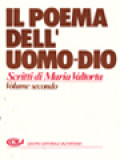 Il Poema Dell'Uomo-Dio II: Il Primo Anno Di Vita Pubblica