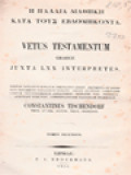 Vetus Testamentum Graece Juxta LXX Interpretes II