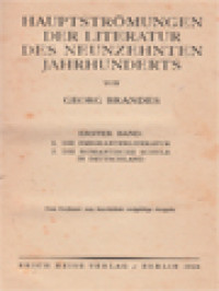 Image of Hauptströmungen Der Literatur Des Neunzehnten Jahrhunderts I: 1. Die Emigrantenliteratur; 2. Die Romantische Schule In Deutschland