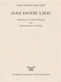 Das Hohe Lied: Kommentar Zu Gestald Und Kerygma Eines Alttestamentlichen Liebesliedes