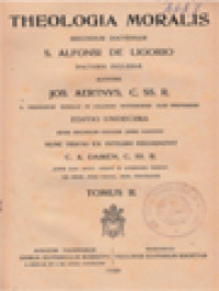 Image of Theologia Moralis Secundum Doctrinam S. Alfonsi de Ligorio Doctoris Ecclesiae II