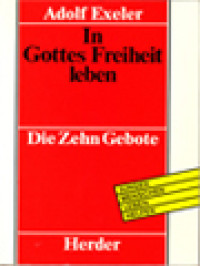 Image of In Gottes Freiheit Leben: Die Zehn Gebote