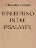 Einleitung In Die Psalmen: Die Gattungen Der Religiösen Lyrik Israels