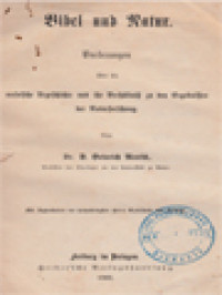 Image of Bibel Und Natur: Vorlesungen über Die Mosaische Urgeschichte Und Ihr Verhältniss Zu Den Ergebnissen Der Naturforschung