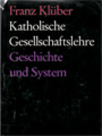 Image of Katholische Gesellschaftslehre I: Geschichte Und System