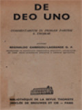 De Deo Uno: Commentarium In Primam Partem S. Thomae