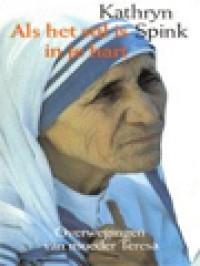 Image of Als Het Stil Is In Je Hart: Overwegingen Van Moeder Teresa