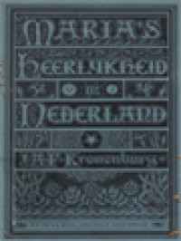 Image of Maria's Heerlijkheid In Nederland IV: De Middeleeuwen - De Vereering Der H. Maagd Door Vorst En Volk