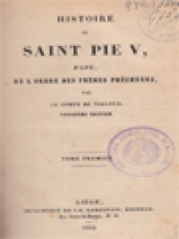 Histoire De Saint Pie V, Pape De l'Ordre Des Frères Prêcheurs I