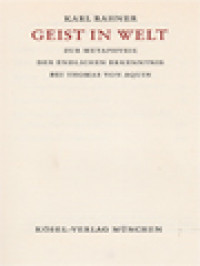 Geist In Welt: Zur Metaphysik Der Endlichen Erkenntnis Bei Thomas Von Aquin