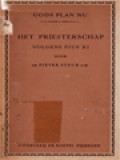 Het Priesterschap: Volgens Pius XI