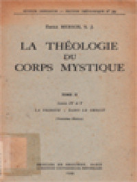 La Théologie Du Corps Mystique II: Livres IV Et V La Trinité-Dans Le Christ