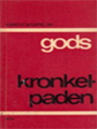 Image of Gods Kronkelpaden: Over De Weg Die Maria Moest Volgen En Over Onze Eigen Weg