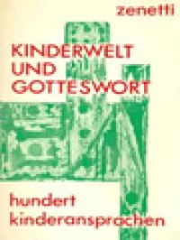 Image of Kinderwelt Und Gotteswort: Hundert Kinderansprachen