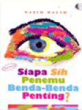 Buku Pintar: Siapa Sih Penemu Benda-Benda Penting?