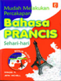 Mudah Melakukan Percakapan Bahasa Prancis Sehari-Hari