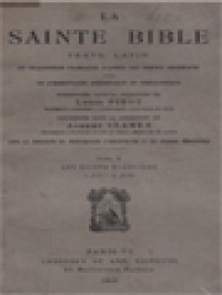 La Sainte Bible: Texte Latin X. Les Saints Évangiles S. Luc - S. Jean