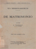 Ius Missionariorum 4: De Matrimonio