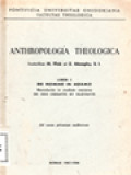 Anthropologia Theologica I: De Homine In Adamo