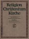 Religion Christentum Kirche: Eine  Apologetik für Wissenschaftlich Gebildete II / Gerhard Esser, Joseph Mausbach (Herausgegeben)