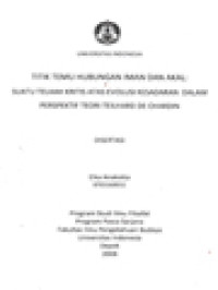 Titik Temu Hubungan Iman Dan Akal: Suatu Telaah Kritis Atas Evolusi Kesadaran Dalam Perspektif Teori Teilhard De Chardin