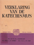 Verklaring Van De Katechismus Der Nederlandse Bisdommen III: Vraag 134-204