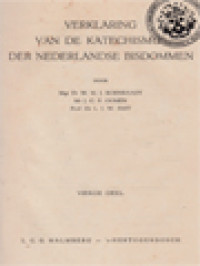 Verklaring Van De Katechismus Der Nederlandse Bisdommen IV: Vraag 205-293