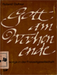 Gott Am Wochenende: Seelsorge In Der Freizeitgesellschaft