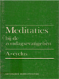 Meditaties Bij De Zondagsevangeliën, A-Cyclus