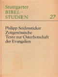 Zeitgenössische Texte Zur Osterbotschaft Der Evangelien